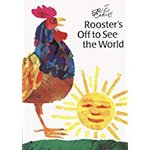 Eric Carle - Rooster Off To See The World